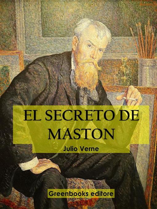Title details for El secreto del Maston by Julio Verne - Available